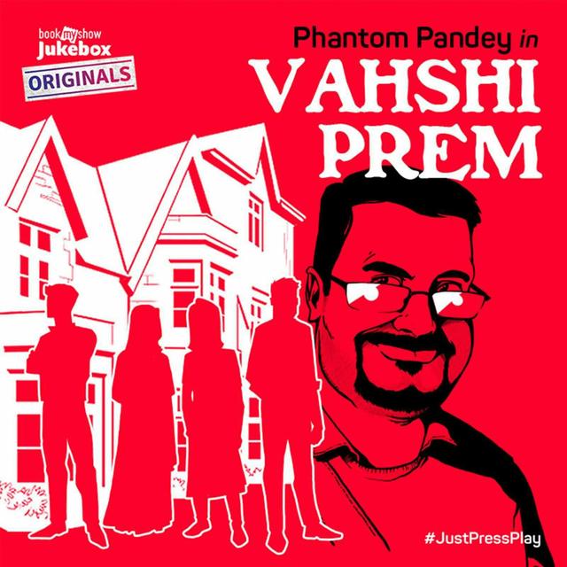 Vehshi Prem | Part – 4 - podcast episode cover