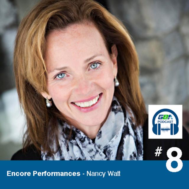 #08 - Encore Performances - Nancy Watt - podcast episode cover