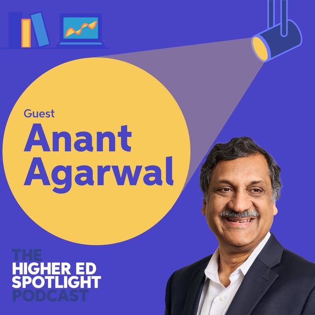 12. Anant Agarwal on MOOCs, Microcredentials, and the Democratization of Higher Ed - podcast episode cover