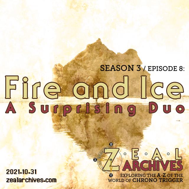Fire and Ice: A Surprising Duo [Book 3, Chapter 8] - podcast episode cover