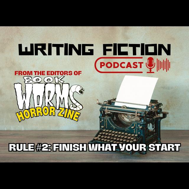 Finish What You Start - podcast episode cover