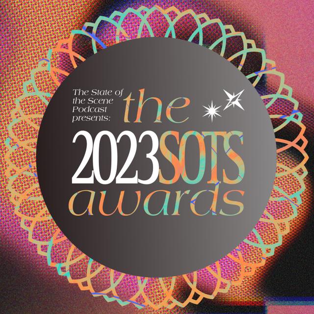 The 2023 SOTS Awards - podcast episode cover
