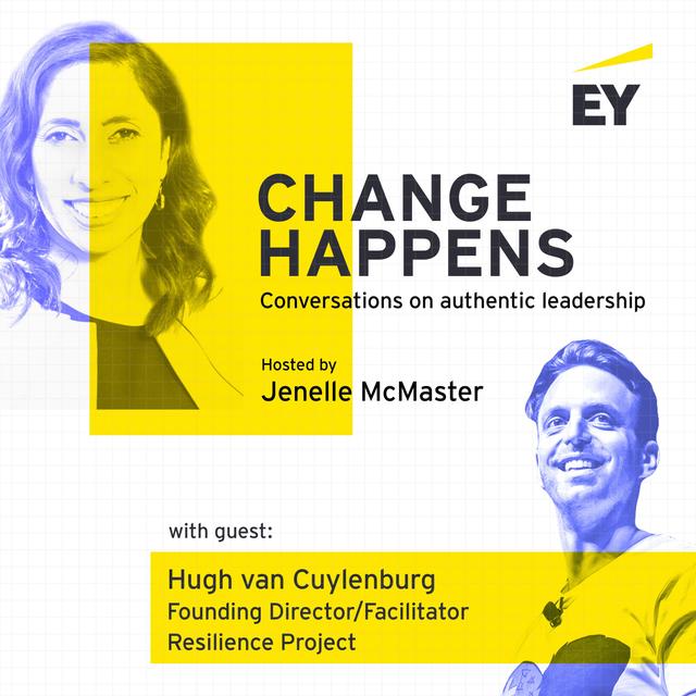Change Happens with Hugh van Cuylenburg - Episode 31 - podcast episode cover