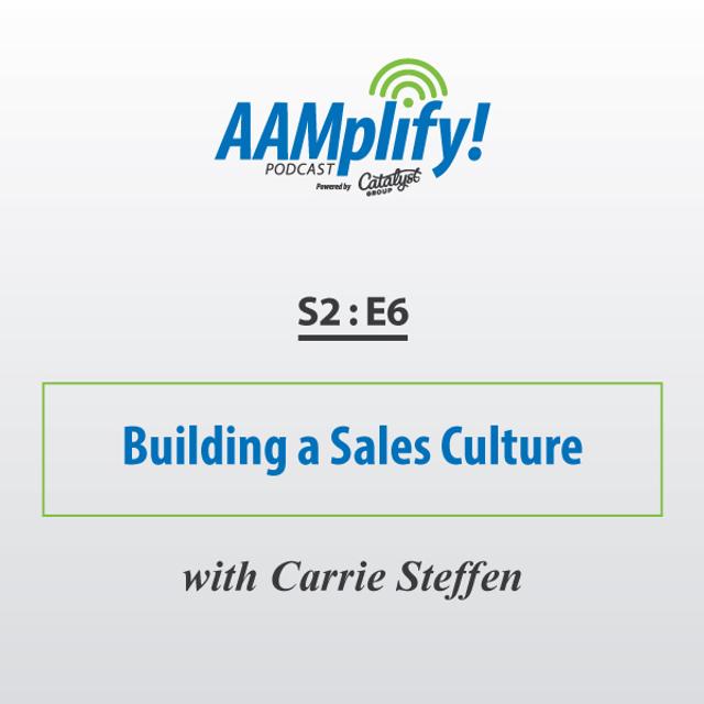 Building a Sales Culture - podcast episode cover