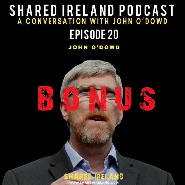 A Conversation With John O'Dowd Bonus - podcast episode cover