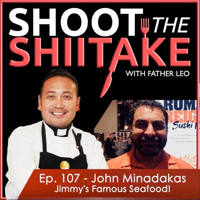 Ep. 107 - John Minadakas, President of Jimmy’s Famous Seafood! - podcast episode cover