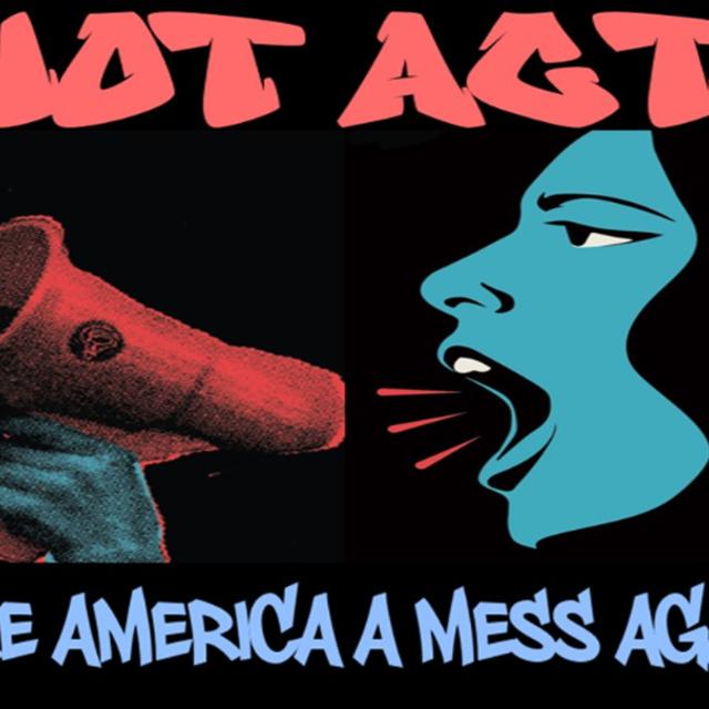 Show sample for 6/10/25: RIOT ACT - MAKE AMERICA A MESS AGAIN - podcast episode cover