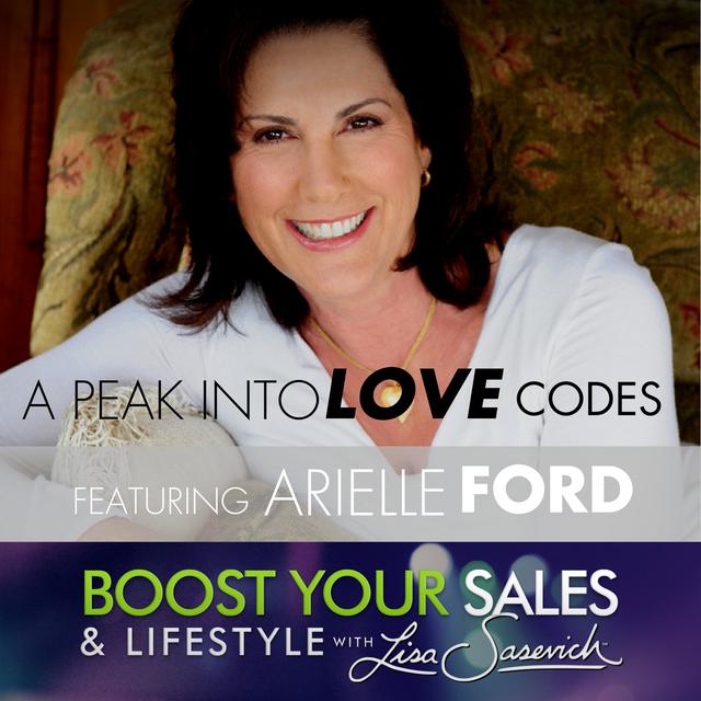 Learning Love Secrets with Arielle Ford, Episode #54 - podcast episode cover