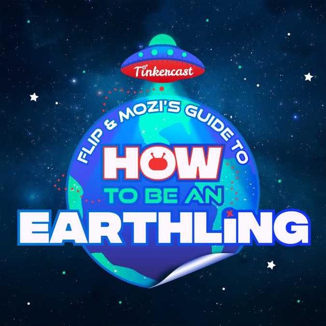 Wondery Preview: Flip & Mozi's Guide to How To Be An Earthling - podcast episode cover