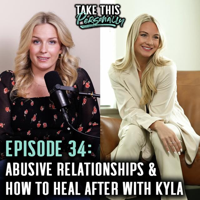 Abusive Relationships & How to Heal Yourself Post-Abuse - podcast episode cover