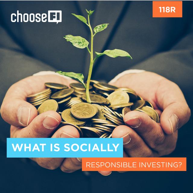 118R | What is Socially Responsible Investing? - podcast episode cover