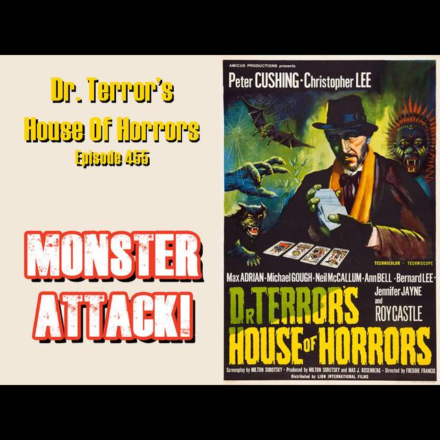Dr. Terror's House Of Horrors | Episode 455 - podcast episode cover