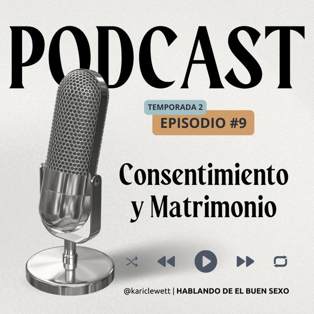 Consentimiento y Matrimonio: Claves para una Vida Sexual Plena - Kari Clewett - podcast episode cover