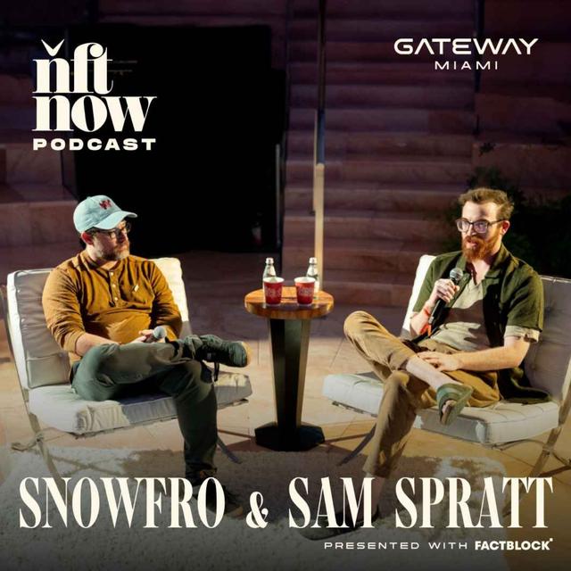 Snowfro & Sam Spratt: In Conversation - podcast episode cover