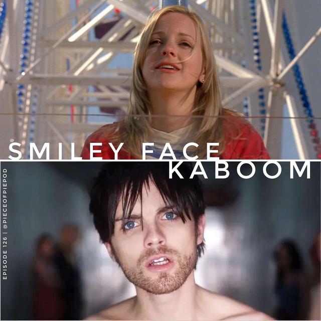 Smiley Face & Kaboom - podcast episode cover