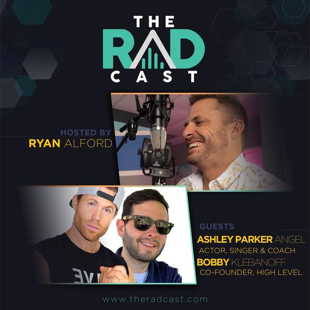 Ashley Parker Angel and Bobby Klebanoff - Founders of High Level - podcast episode cover