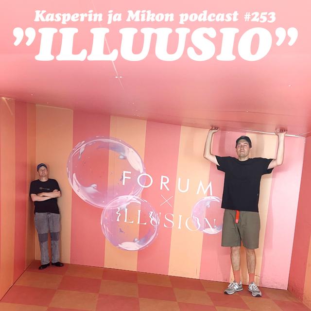 253. Illuusio - podcast episode cover