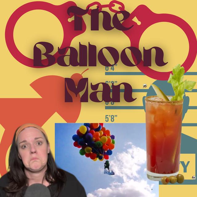 The Balloon Man - podcast episode cover