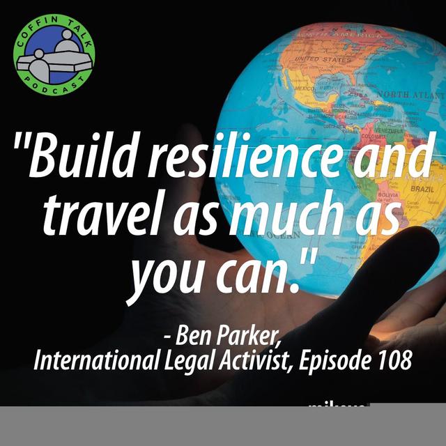 #108 - Ben Parker - International Legal Activist - "The Loss of an Ant" - podcast episode cover