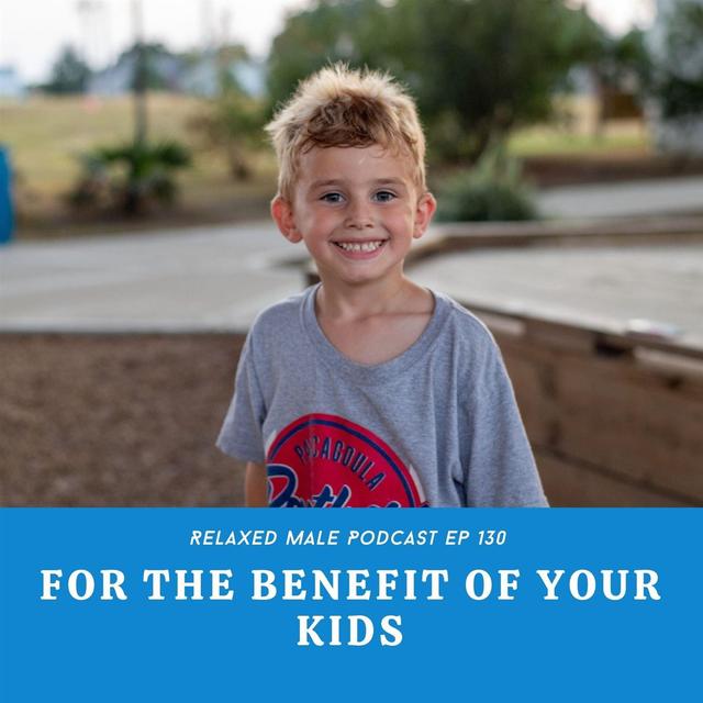 For The Benefit Of The Kids - podcast episode cover