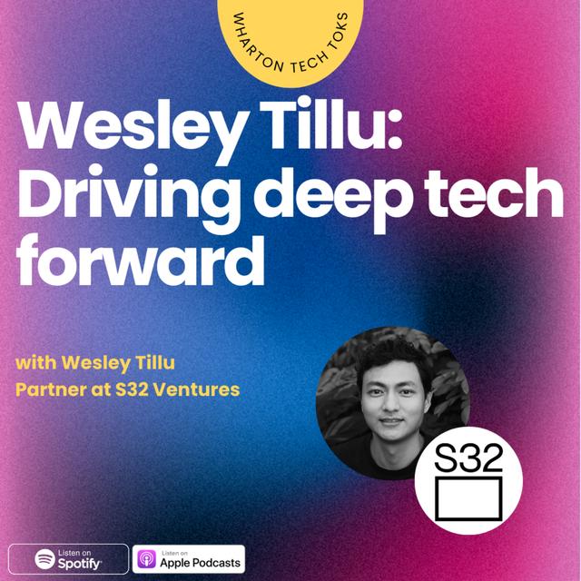 Wesley Tillu: Driving deep tech forward - podcast episode cover