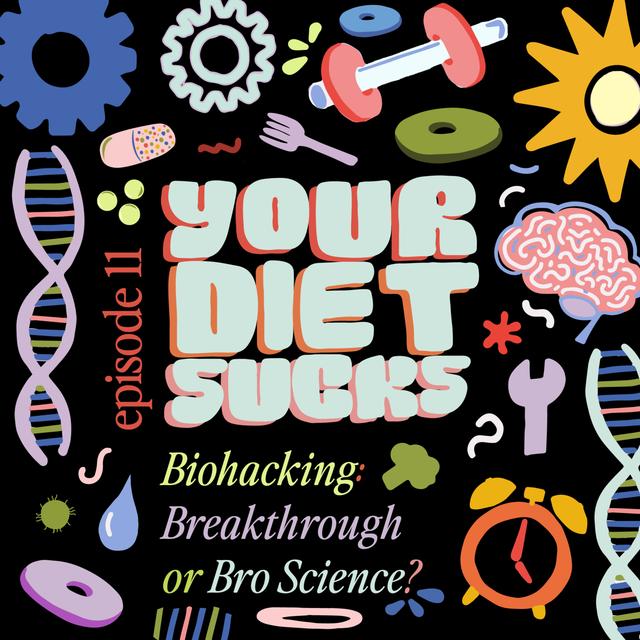 Biohacking: Breakthrough or Bro Science? - podcast episode cover