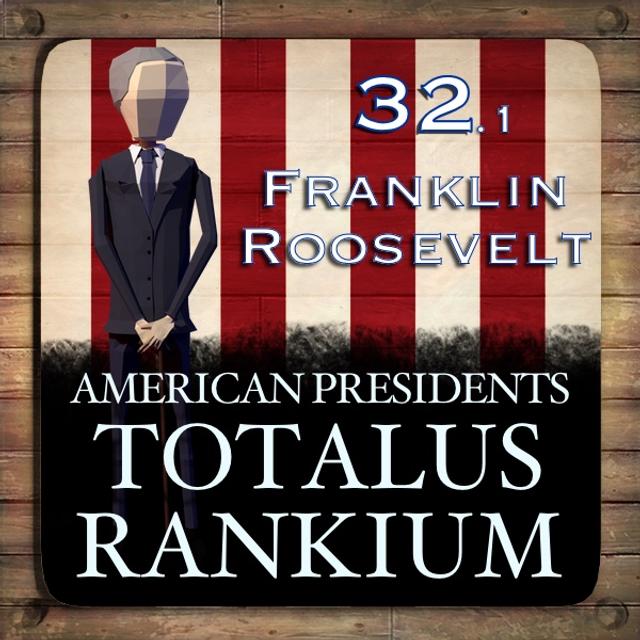 32.1 Franklin D Roosevelt - podcast episode cover
