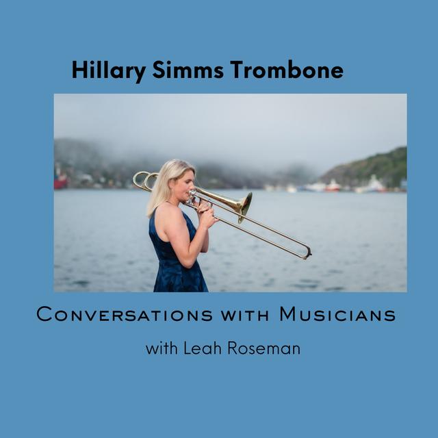Hillary Simms Trombonist - podcast episode cover