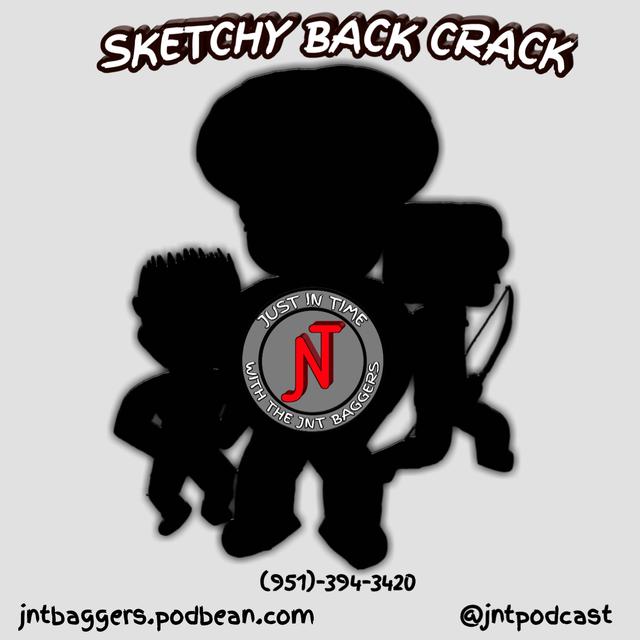 Sketchy Back Crack - podcast episode cover