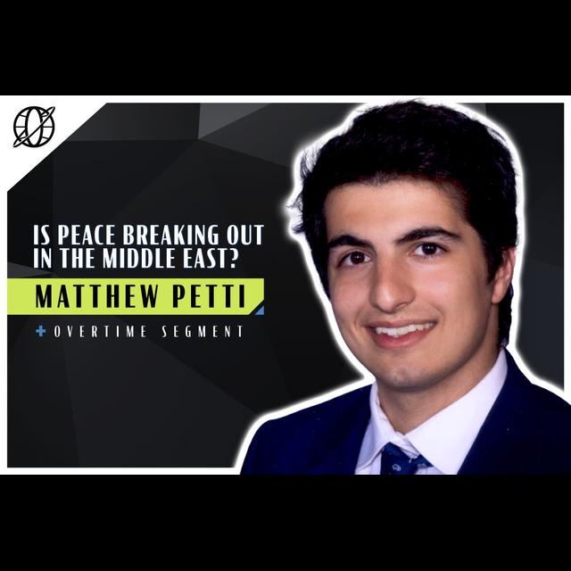 Is Peace Breaking out in the Middle East? | NonZero World feat. Matthew Petti - podcast episode cover