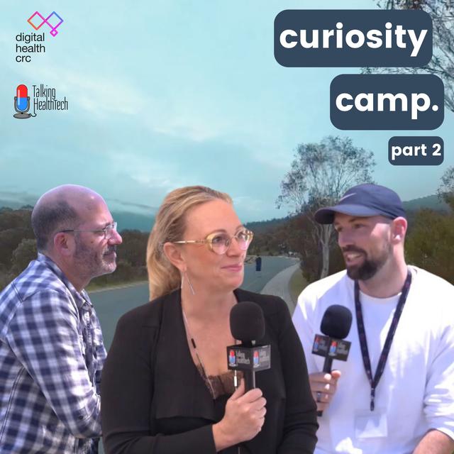 403 - Digital Health Curiosity Camp: Part 2 - podcast episode cover