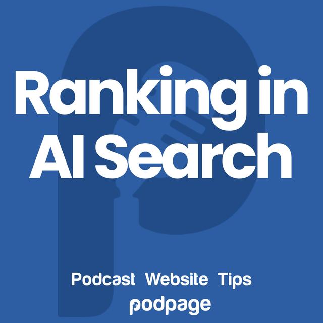 AI Search Optimization: Simple Tips for Podcasters! - podcast episode cover