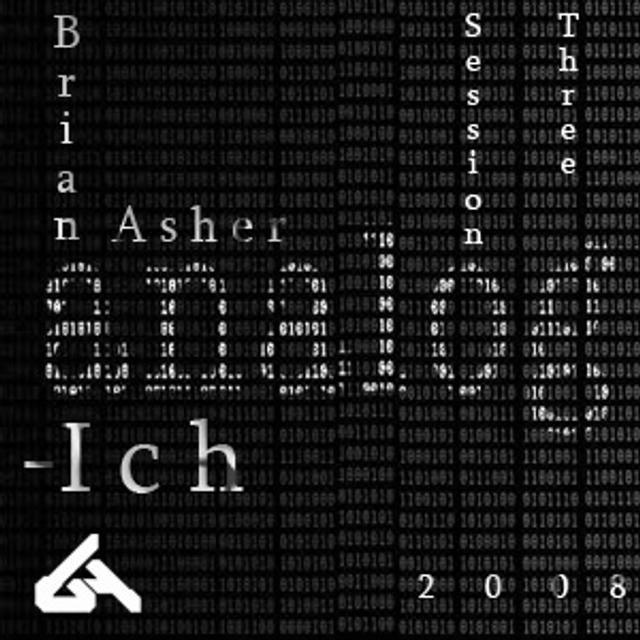 Episode #4 ~ DJ Brian Asher - Anal0g Ich - 003 (Techno) - podcast episode cover