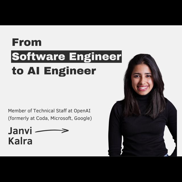 From Software Engineer to AI Engineer – with Janvi Kalra - podcast episode cover