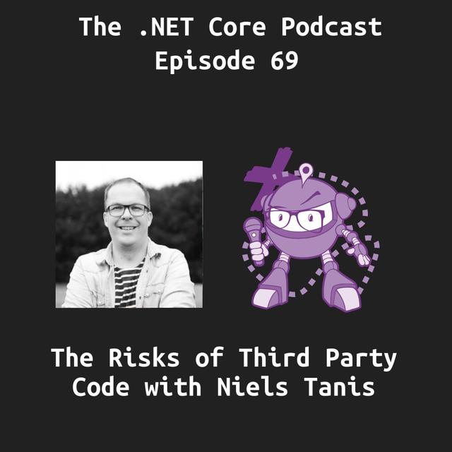 The Risks of Third Party Code with Niels Tanis - podcast episode cover