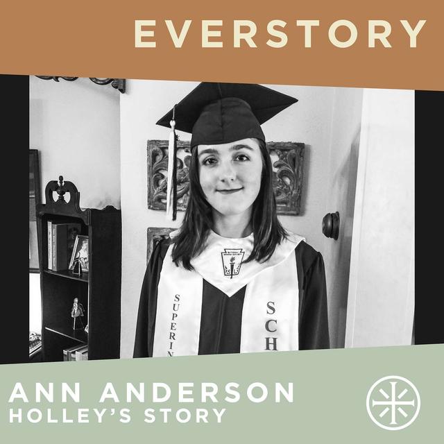 EP 19 | Holley's Story - Ann Anderson - podcast episode cover
