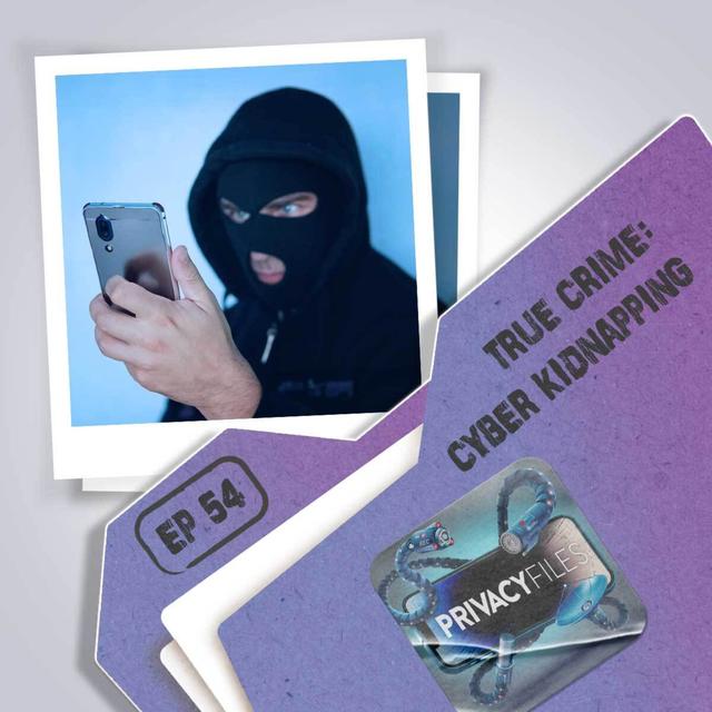 True Crime: Cyber Kidnapping - podcast episode cover