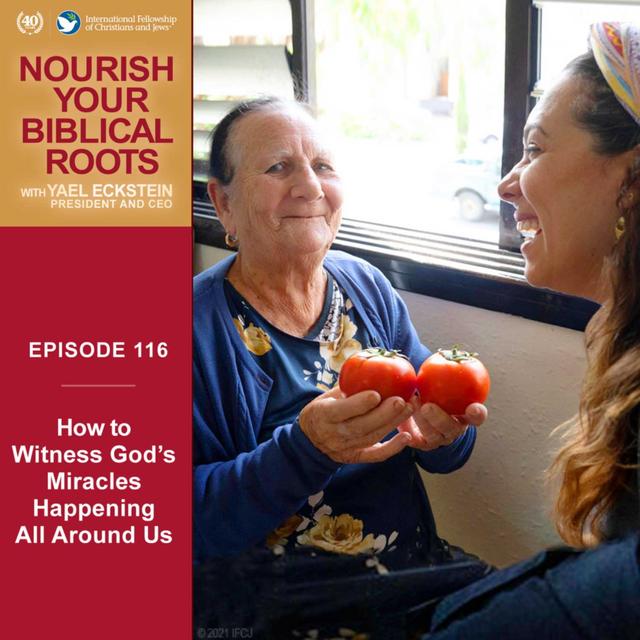 How to Witness God's Miracles All Around Us - podcast episode cover