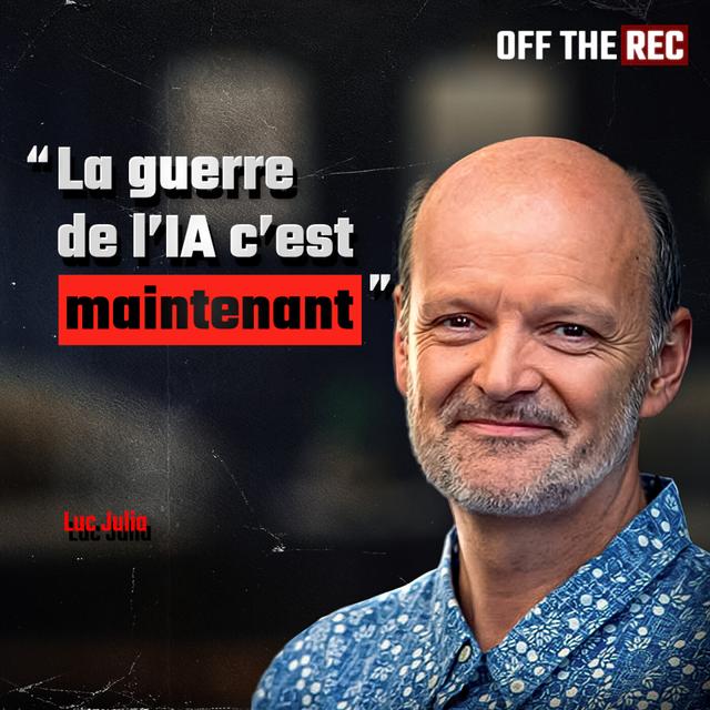 LUC JULIA dans 🔴 OFF THE RECORD - podcast episode cover