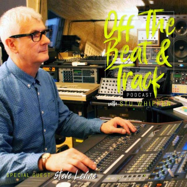 Special Guest - Steve Levine - podcast episode cover