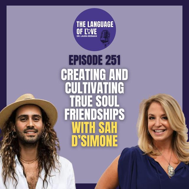 Creating and Cultivating True Soul Friendships with Sah D’Simone - podcast episode cover