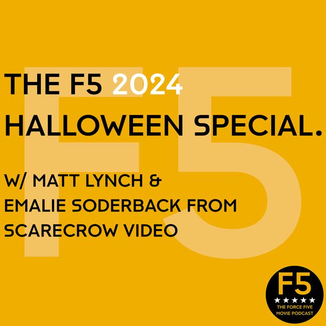The F5 2024 Halloween Special. - podcast episode cover