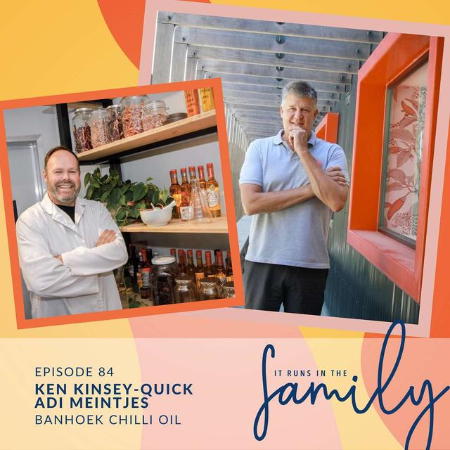 From Family Recipe to Household Name: The Fascinating Story Behind Banhoek Chilli Oil with Co-Founders, Ken Kinsey-Quick and Adi Meintjes #84 - podcast episode cover