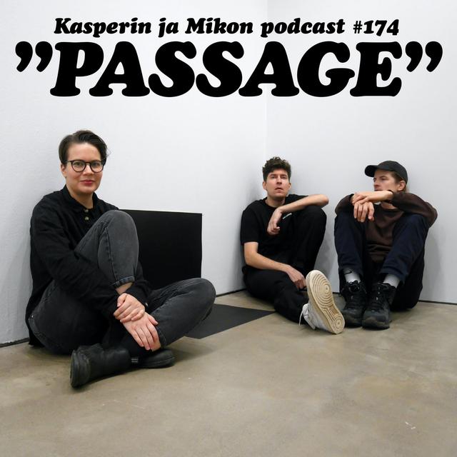 174. Passage - podcast episode cover