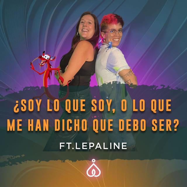 T6.E9.¿Qué importa en qué cuerpo vengo? hablemos de género, de ser trans, simplemente de SER  ft Le Paline - podcast episode cover