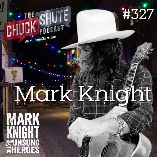 Mark Knight (Mark Knight & The Unsung Heroes, ex Bang Tango) - podcast episode cover