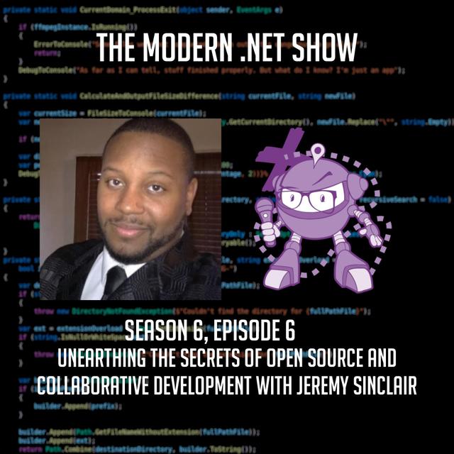 Unearthing the Secrets of Open Source and Collaborative Development with Jeremy Sinclair - podcast episode cover