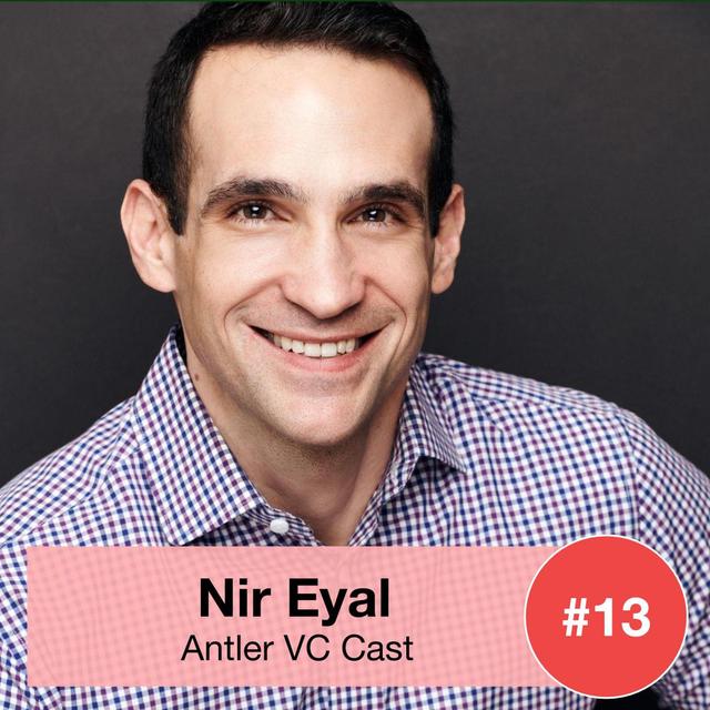 AVC13: Mastering your product & productivity with Nir Eyal - podcast episode cover