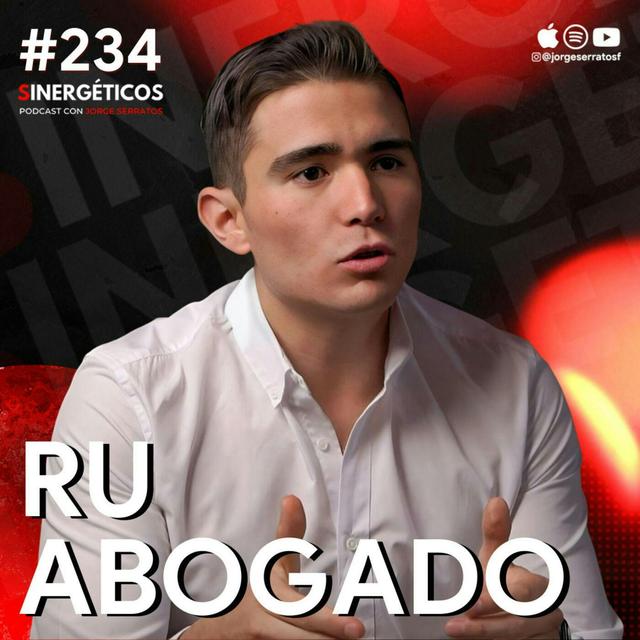 ¿Qué hacer si te detiene la policia ilgelamente? | Ru abogado | #234 Sinergéticos - podcast episode cover