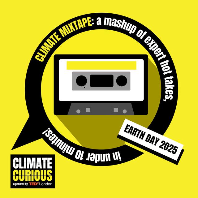 Climate Mixtape: Earth Day 2025 - podcast episode cover